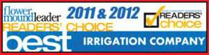 Reader's Choice Award for BEST Irrigation Company - 2011 & 2012
